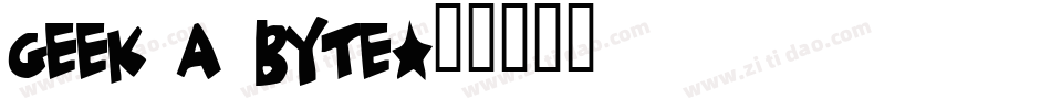Geek a byte字体转换